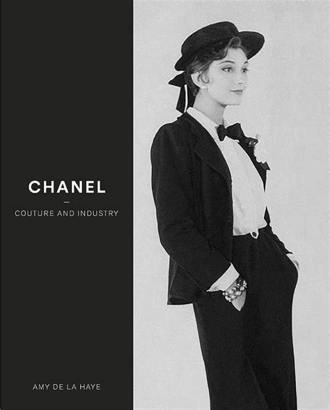 chanel amy de la haye|Chanel: Couture and Industry: de la Haye, Amy: 9781838510381: .